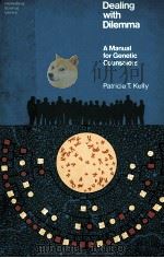 DEALING WITH DILEMMA  A MANUAL FOR GENETIC COUNSELORS（1977 PDF版）