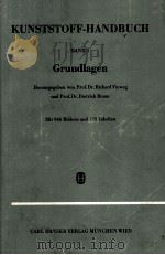KUNSTSTOFF-HANDBUCH BAND I GRUNDLAGEN  MIT 946 BILDERN UND 158 TABELLEN（1975 PDF版）