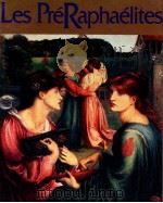 Les preraphaelites 1994 PDF电子版封面 2877142485 Christopher Wood.