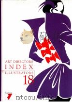 ART DIRECTORS' INDEX TO ILLUSTRATORS 18 1998 PDF电子版封面 2880463203