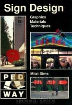 SIGN DESIGN  GRAPHICS·MATERIALS·TECHNIQUES（1991 PDF版）