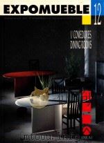 EXPOMUEBLE ANNUAL OF FURNITURE INNOVTIONS 12 1 COMEDORES DINING ROOMS PDF电子版封面 8477411441