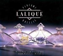 PERFUME LALIQUE BOTTLES 1990 PDF电子版封面 0500236224