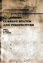 ADVANCES IN THE BIOSCIENCES VOLUME 29  MELATONIN CURRENT STATUS AND PERSPECTIVES（1981 PDF版）