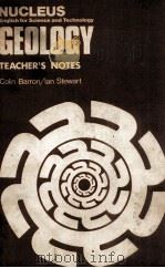 NUCLEUS ENGLISH FOR SCIENCE AND TECHNOLOGY GEOLOGY TEACHER‘S NOTES（1977 PDF版）