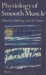 PHYSIOLOGY OF SMOOTH MUSCLE（1976 PDF版）