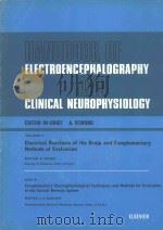 HANDBOOK OF ELECTROEMCEPHALOGAPHY AND CLINICAL NEUROPHYSIOLOGY VOLUME 8 PART B 1973 PDF电子版封面 0444411321 P.BUSER J.S.BARLOW