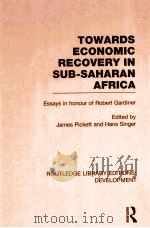 TOWARDS ECONIC RECOVERY IN SUB-SAHARAN AFRICA  VOLUME 51（1990 PDF版）