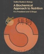 A BIOCHEMICAL APPROACH TO NUTRITION（1977 PDF版）
