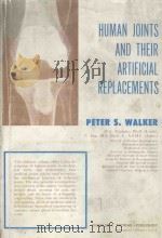 HUMAN JOINTS AND THEIR ARTIFICIAL REPLACEMENTS（1977 PDF版）