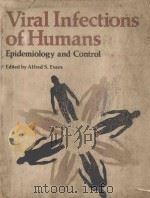 VIRAL INFECTIONS OF HUMANS  EPIDEMIOLOGY AND CONTROL（1976 PDF版）
