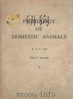 PATHOLOGY OF DOMESTIC ANIMALS  VOLUME 2（1963 PDF版）