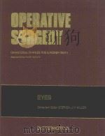 OPERATIVE SURGERY  FUNDAMENTAL INTERNATIONAL TECHNIQUES  EYES（1976 PDF版）