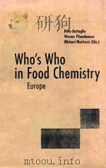 WHO'S WHO IN FOOD CHEMISTRY EUROPE 1996 PDF电子版封面 3540602399 RETO BATTAGLIA AND WERNER PFAN