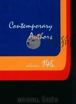 CONTEMPORARY AUTHORS VOLUME 146 1995 PDF电子版封面 0810356961