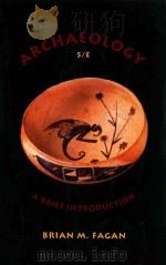 ARCHAEOLOGY A BRIEF INTRODUCTION  FIFTH EDITION（1994 PDF版）