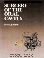Surgery of the Oral Cavity（1988 PDF版）