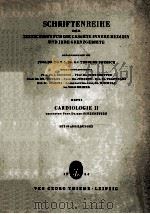 SCHRIFTENREIHE DER ZEITSCHRIFT FUR DIE GESAMTE INNERE MEDIZIN UND IHRE  GRENZGEBIETE  HEFT 3 CARDIOL（1954 PDF版）