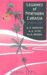 LEGUMES OF NORTHERN EURASIA  A CHECKLIST（1996 PDF版）