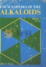 ENCYCLOPEDIA OF THE ALKALOIDS  VOLUME 1 A-H（1975 PDF版）