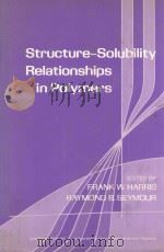 Structure-solubility relationships in polymers（1977 PDF版）