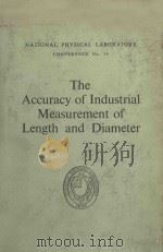 THE ACCURACY OF INDUSTRIAL MEASUREMENT OF LENGTH AND DIAMETER（1963 PDF版）