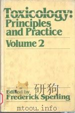 TOXICOLOGY:PRINCIPLES AND PRACTICE VOLUME 2（1984 PDF版）