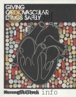 Giving cardiovascular drugs safely（ PDF版）