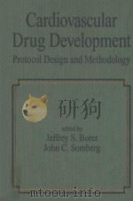 Cardiovascular drug development:protocol design and methodology（1999 PDF版）