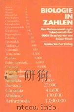 BIOLOGIE IN ZAHLEN:EINE DETENSAMMLUNG IN TABELLEN MIT UBER 9000 EINZELWERTEN（1985 PDF版）