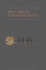 Spin Labeling in Pharmacology（1984 PDF版）