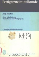 Fertigarzneimittelkunde（1985 PDF版）
