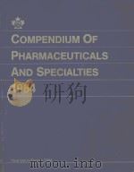 COMPENDIUM OF PHARMACEUTICALS AND SPECIALTIES  1984（1984 PDF版）
