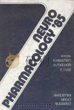 NEURO PHARMACOLOGY'85（1985 PDF版）