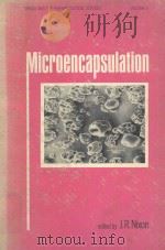 Microencapsulation 1976 PDF电子版封面 0824763386