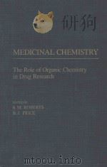 Medicinal chemistry:the role of organic chemistry in drug research（1985 PDF版）