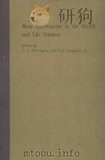 MASS SPECTROMETRY IN THE HEALTH AND LIFE SCIENCES（1985 PDF版）