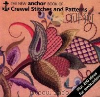 The new anchor book of crowel stitches and patterns PDF电子版封面 0715391852 Eve Harlow
