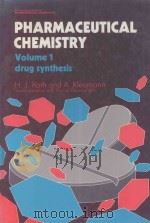PHARMACEUTICAL CHEMISTRY VOLUME 1:DRUG SYNTHESIS 1988 PDF电子版封面 0853129983 H.J.ROTH A.KLEEMANN T.BEISSW