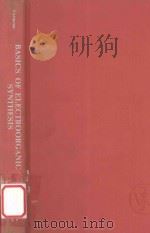 Basics of Electroorganic Synthesis 1981 PDF电子版封面 9780471079750;0471079758 Demetrios Kyriacou