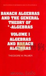 Banach algebras and the general theory of *-algebras volume I:algebras and banach algebras（1994 PDF版）