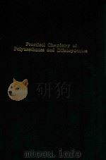 practical chemistry of polyureanes & diispcyanates 1991 PDF电子版封面 dave ryssell