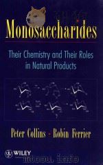 Monosaocharides Their chemistry and their roles in  natual products（1995 PDF版）