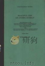 PROCEEDINGS SERIES PEACEFUL USES OF ATOMIC ENERGY VOLUME 13 1972 PDF电子版封面