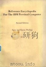 REFERENCE ENCYCLOPEDIA FOR THE IBM PERSONAL COMPUTER SECOND EDITION（1983 PDF版）