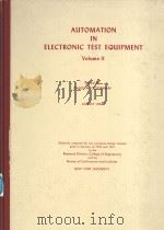 AUTOMATION IN ELECTRONIC TEST EQUIPMENT  VOLUME 2（1966 PDF版）