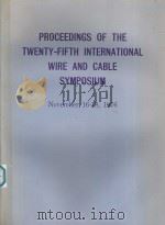 PROCEEDINGS OF 25TH INTERNATIONAL WIRE AND CABLE SYMPOSIUM NOVEMBER 16-18 1976（1976 PDF版）