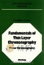 Fundamentals of thin layer chromatography(Plannar chromatography)（1987 PDF版）