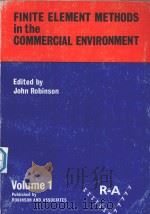 FINITE ELEMENT METHODS IN THE COMMERCIAL ENVIRONMENT VOLUME 1（1978 PDF版）