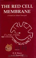 The red cell membrane : a model for solute transport（1989 PDF版）
